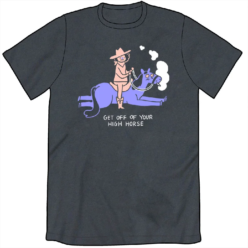 - Degradable pet feces bagGet Off Your High Horse Shirt